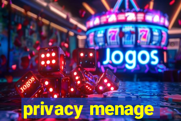 privacy menage